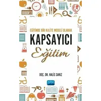 Kapsayıcı Eğitim - Halis Sakız - Nobel Akademik Yayıncılık