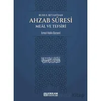 Ahzab Suresi Meal ve Tefsiri - İsmail Hakkı Bursevi - Erkam Yayınları