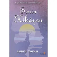 Senin Hikayen - Güneş Tufan - Cinius Yayınları