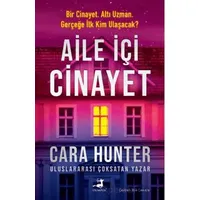 Aile İçi Cinayet - Cara Hunter - Olimpos Yayınları