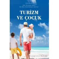 Turizm ve Çocuk - Reşat Arıca - Paradigma Akademi Yayınları