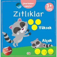 Zıtlıklar Yüksek - Alçak Çıkartmaları Yapıştır - Kolektif - 0-6 Yaş Yayınları