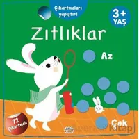 Zıtlıklar Az - Çok Çıkartmaları Yapıştır - Kolektif - 0-6 Yaş Yayınları