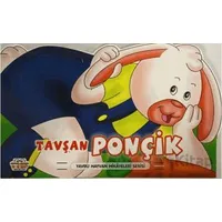 Tavşan Ponçik - Yavru Hayvan Hikayeleri Serisi - Kolektif - Parıltı Yayınları