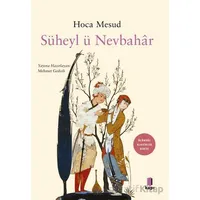 Süheyl ü Nevbahar - Hoca Mesud - Kapı Yayınları
