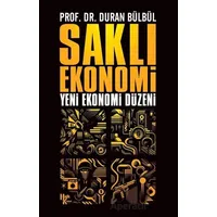 Saklı Ekonomi - Duran Bülbül - Halk Kitabevi
