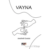 Vayna - Amirbek Gemini - Tilki Kitap
