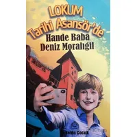 Lokum Tarihi Asansörde - Deniz Moralıgil - Kekeme Yayınları