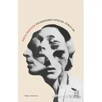 Felsefedeki Güncel Temalar - Emile Brehier - Ketebe Yayınları