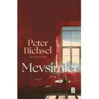 Mevsimler - Peter Bichsel - Ketebe Yayınları