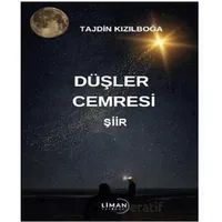 Düşler Cemresi - Tajdin Kızılboğa - Liman Yayınevi