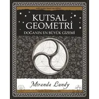 Kutsal Geometri - Miranda Lundy - A7 Kitap