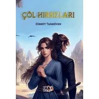 Çöl Hırsızları - Zümrüt Tanrıöven - Tilki Kitap