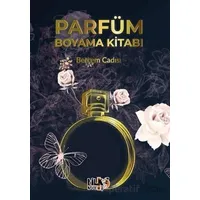 Parfüm Boyama Kitabı - Berçem Cadısı - Tilki Kitap
