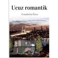 Ucuz Romantik - Cemalettin Özen - Elpis Yayınları