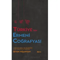 Türkiye’nin Ermeni Coğrafyası - S. Eprigyan - Liberus Yayınları