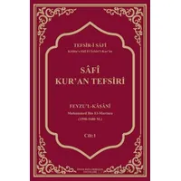 Safi Kur’an Tefsiri - Feyzu’l-Kaşani - İmam Rıza Dergahı Yayınları