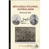 Mücadele Yolunda Hatıralarım - Mevlanzade Rıfat - Seid Veroj - Dara Yayınları