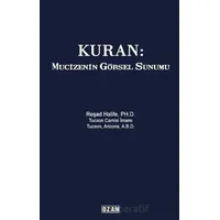 Kuran: Mucizenin Görsel Sunumu - Reşad Halife - Ozan Yayıncılık