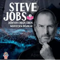 Dünyayı Değiştiren Muhteşem İnsanlar - Steve Jobs - Kolektif - Yağmur Çocuk