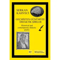 Geçmişten Günümüze Didaktik Şiirler - Serkan Kahveci - Servet Yayınevi