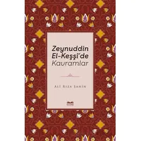 Zeynuddin El-Keşşide Kavramlar - Ali Rıza Şahin - Kitabe Yayınları