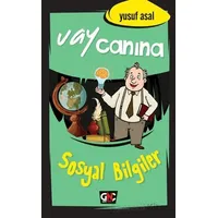 Vay Canına Sosyal Bilgiler - Yusuf Asal - Genç Nesil