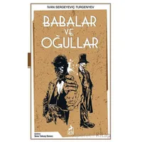 Babalar ve Oğullar - İvan Sergeyeviç Turgenyev - Ren Kitap