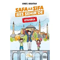 Safa İle Şifa Beş Şehir’de İstanbul - Enes Okutan - Tulu Kitap
