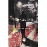 Yaşama Dair - Yunus Emre Albayrak - Somut Yayınları