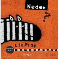 Neden? - Lila Prap - Nito Kitap