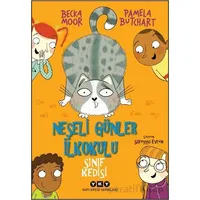 Neşeli Günler İlkokulu - Sınıf Kedisi - Pamela Butchard - Yapı Kredi Yayınları