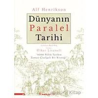 Dünyanın Paralel Tarihi - Alf Henrikson - İnkılap Kitabevi