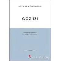Göz İzi - Dücane Cündioğlu - Kapı Yayınları