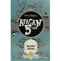 Afacan 5’ler Denizler Altında - Enid Blyton - Artemis Yayınları