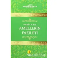 Fezail-i Amal - Amellerin Fazileti - Abdülkadir Geylani - Medine Yayınları