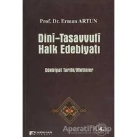 Dini-Tasavvufi Halk Edebiyatı - Erman Artun - Karahan Kitabevi