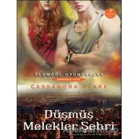 Ölümcül Oyuncaklar Serisi Dördüncü Kitap: Düşmüş Melekler Şehri