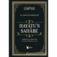 Hayatu’s - Sahabe - Muhammed Yusuf Kandehlevi - Beka Yayınları