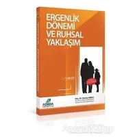 Ergenlik Dönemi ve Ruhsal Yaklaşım - Osman Abalı - Adeda Yayınları