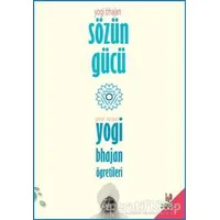 Sözün Gücü - Yogi Bhajan - h2o Kitap