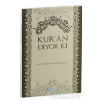 Kuran Diyor ki - Halid Muhammed Halid - Beka Yayınları