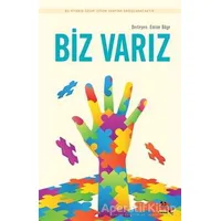 Biz Varız - Nermin Kılıçman - Minval Yayınevi