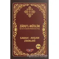 Zadul-Müslim - Zafer Mert - Nebevi Hayat Yayınları