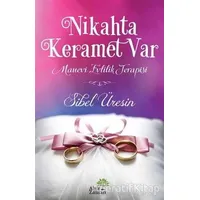 Nikahta Keramet Var - Sibel Üresin - Ahir Zaman