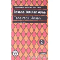 Tabsıratül-İnsan - İnsana Tutulan Ayna - Diyarbekirli Mehmed Said Paşa - Büyüyen Ay Yayınları