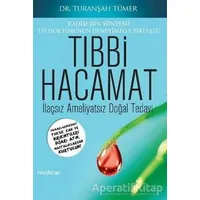 Tıbbi Hacamat - M. Turanşah Tümer - Hayykitap