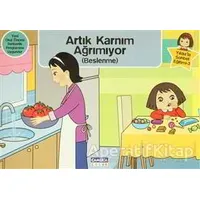 Yıldız’la Sohbet Eğitimi 3 - Artık Karnım Ağrımıyor - Kolektif - Çamlıca Çocuk Yayınları