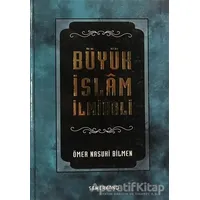 Büyük İslam İlmihali - Ömer Nasuhi Bilmen - Semerkand Yayınları
