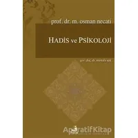 Hadis ve Psikoloji - M. Osman Necati - Fecr Yayınları